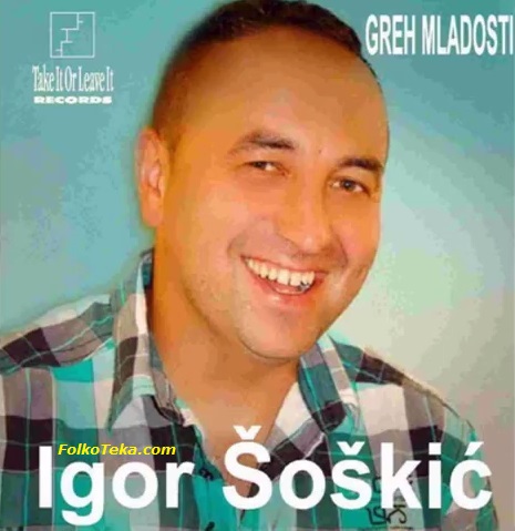 Igor Soskic 2014 Greh mladosti
